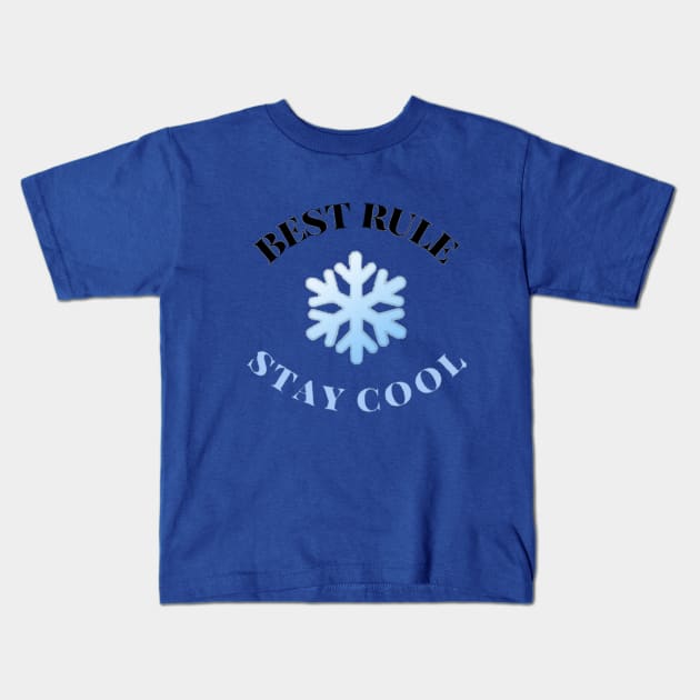 Stay cool Kids T-Shirt by focusLBdesigns